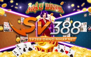 Mậu Binh SV388: Chi bài, luật, mẹo thắng khi chơi game bài