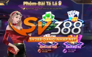 Phỏm SV388: Game bài đổi thưởng chiến thuật đang hot 2025